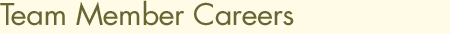 Team Member Careers